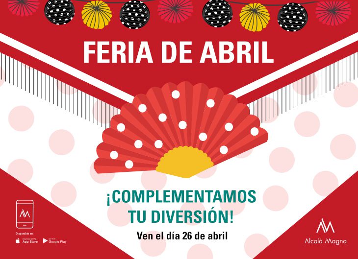 Feria de abril Alcalá Magna